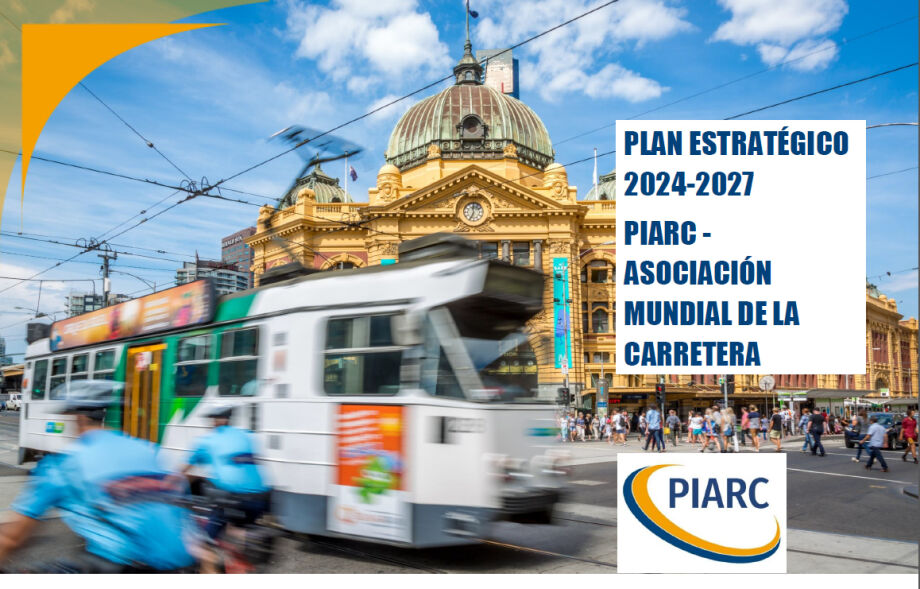 Plan Estratégico 2024-2027 - PIARC (Asociacion Mundial de la Carretera)