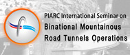 International Seminar "Explotación de túneles de carreteras montañosas binacionales"