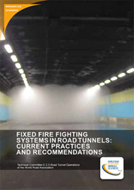 Fixed fire fighting systems in road tunnels: Current practices and recommendations