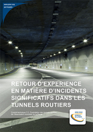 Retour d'expérience en matière d'incidents significatifs dans les tunnels routiers