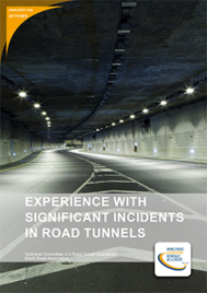 Experience with Significant Incidents in Road Tunnels
