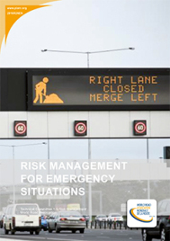 Risk Management for Emergency Situations