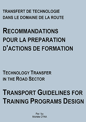 Ficha Detallada Asociacion Mundial De La Carretera Acciones Formativas Transferencia De Tecnologia En El Sector Vial Recomendaciones Para La Preparacion De Acciones Formativas En Ingles Y Frances