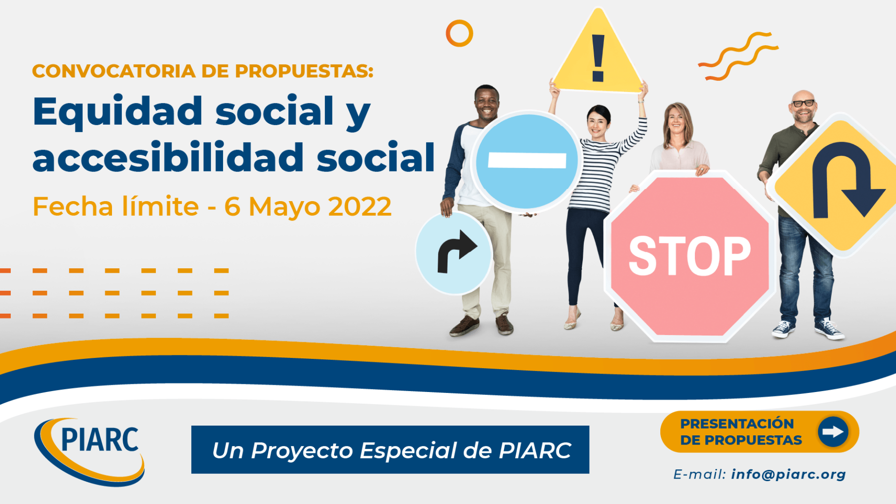 ¡Nueva convocatoria de propuestas para el Proyecto Especial de PIARC “Equidad Social y Accesibilidad Social”!