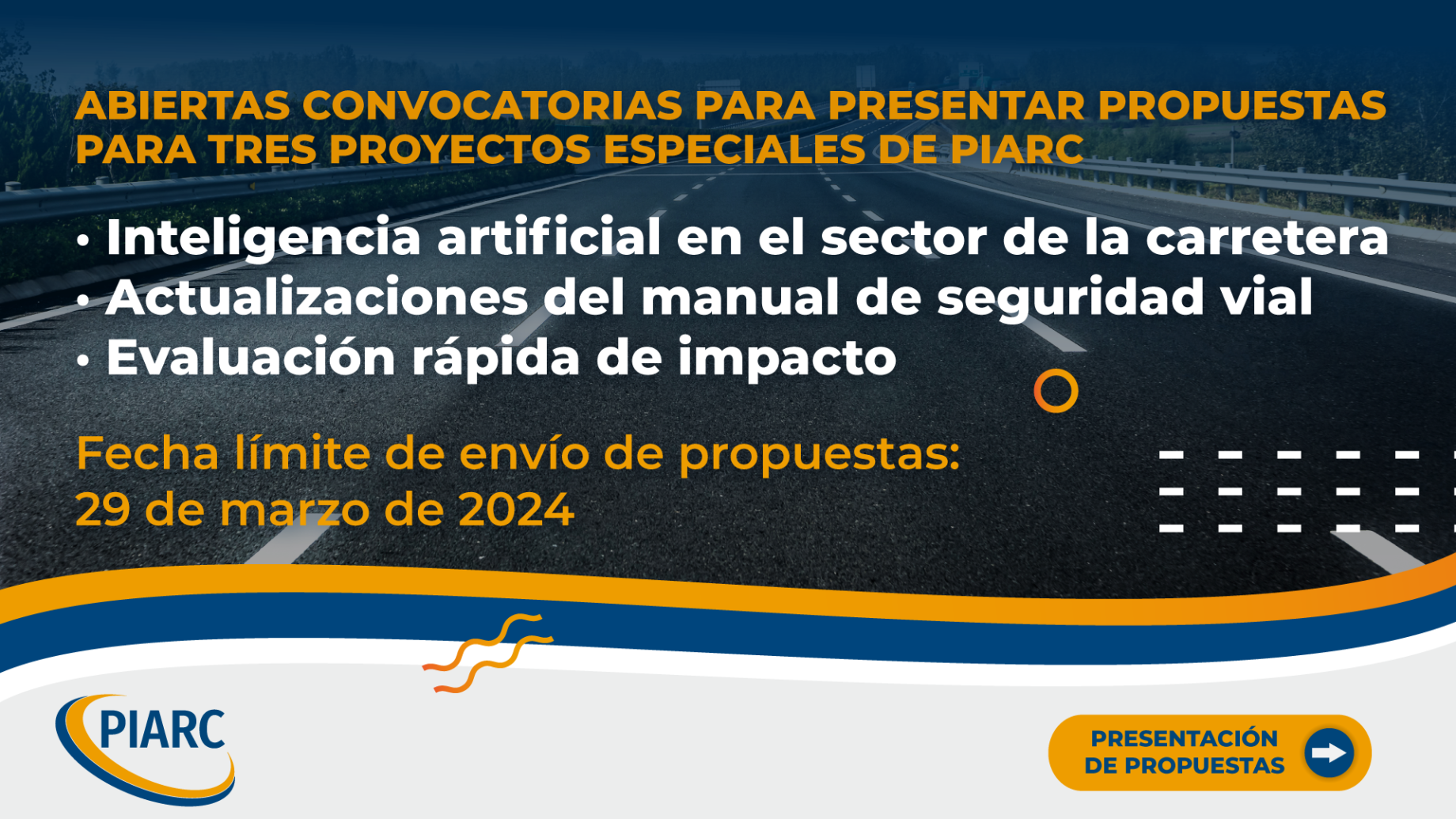 Proyectos especiales de PIARC: ¡Abierta la convocatoria de propuestas!