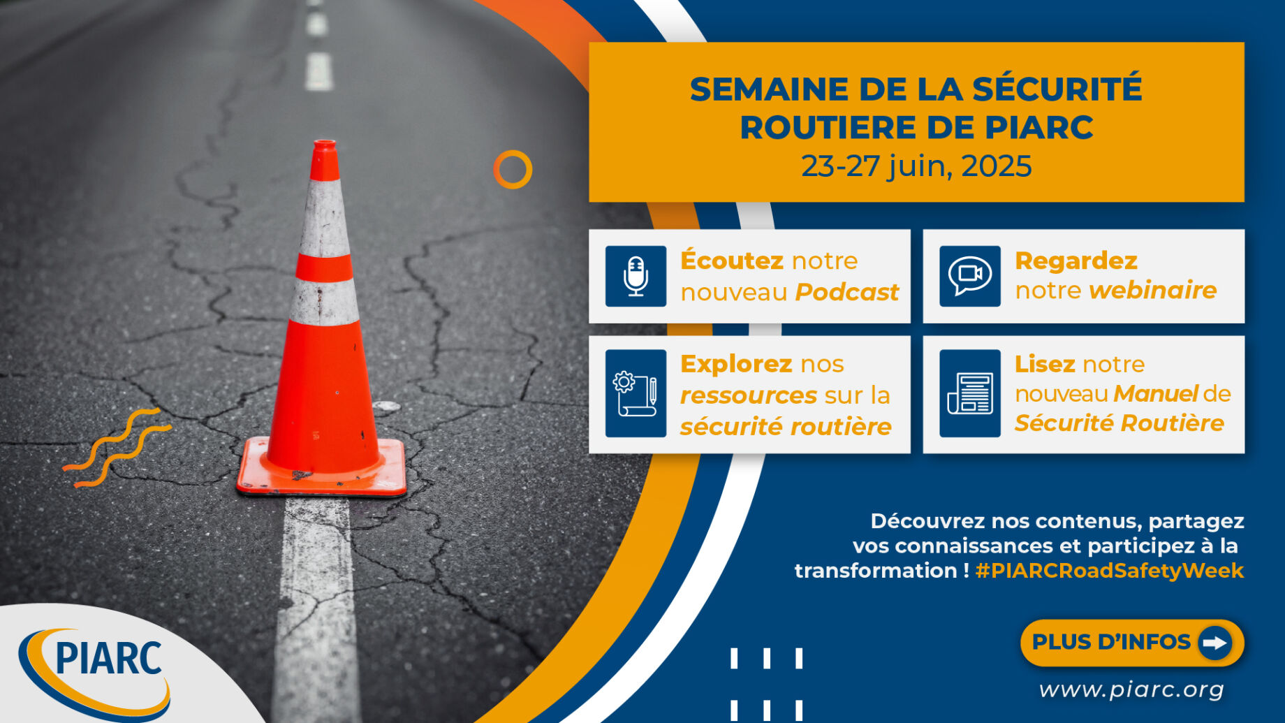 Des routes plus sûres, des vies plus sûres : PIARC lance la Semaine Thématique sur la Sécurité Routière – du 23 au 27 juin 2025
