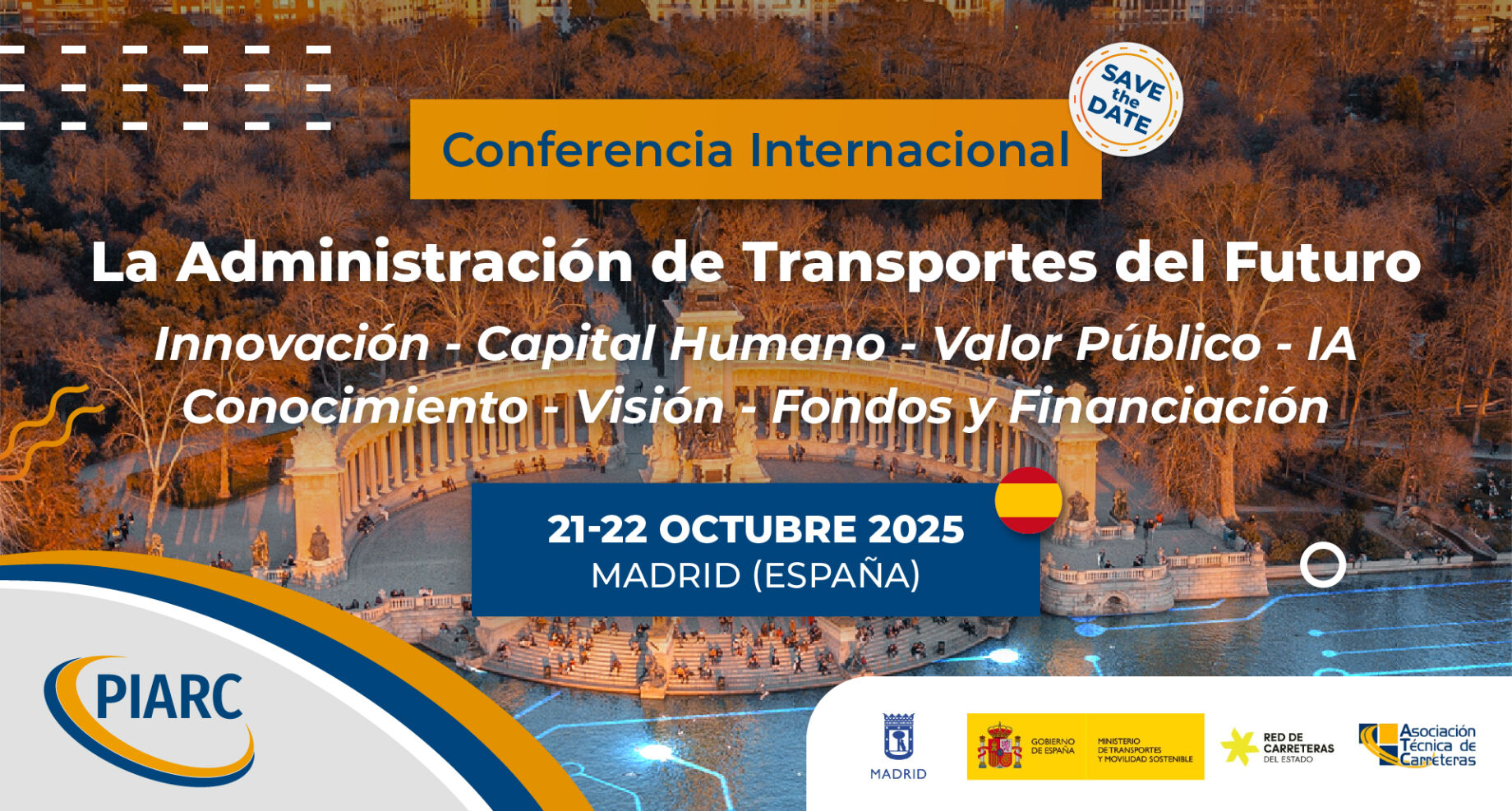 Únase a nosotros en la Conferencia Internacional “La Administración de Transporte del Futuro” para intercambiar información y definir la visión de la nueva administración del transporte.