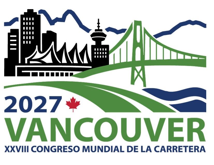 XXVIIIº Congreso Mundial de la Carretera, Vancouver 2023 - PIARC (Asociación Mundial de la Carretera)