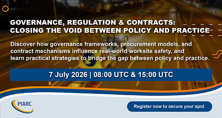 Work Zones Safety and Management: PIARC second session now open for registration!