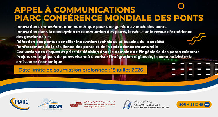 Appel à communications : PIARC Conférence mondiale des ponts « Gérer les ponts au service de la société » est prolongé jusqu'au 15 juillet 2026