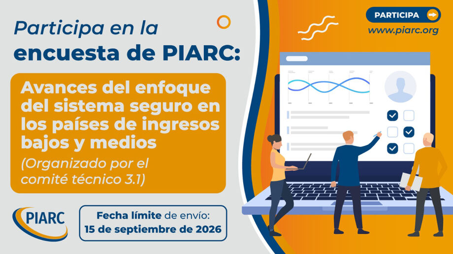 ¡Comparta su experienciaen en el desarrollo del enfoque "Sistema Seguro" a nivel mundial! La encuesta está abierta hasta el 15 de septiembre de 2026