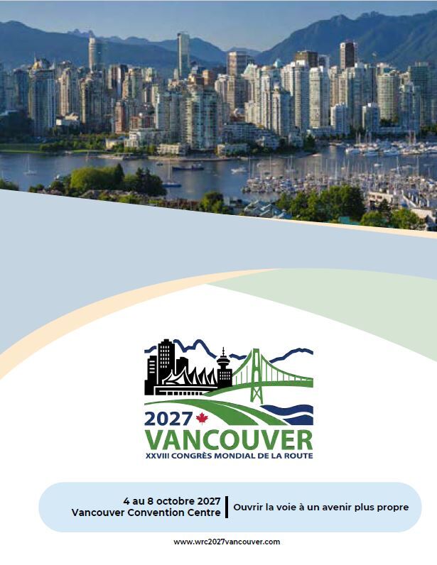 Bulletin 1 du XXVIII Congrès mondial de la Route - Vancouver (Canada), octobre 2027