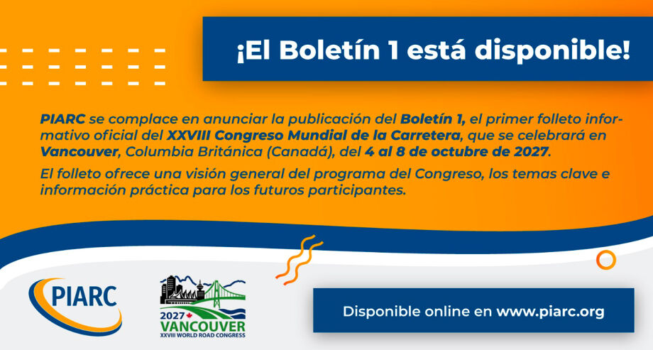 Consulte las primeras informaciones oficiales sobre el 28.º Congreso Mundial de la Carretera en Vancouver y comparta su experiencia enviando un resumen antes del 31 de agosto de 2026.