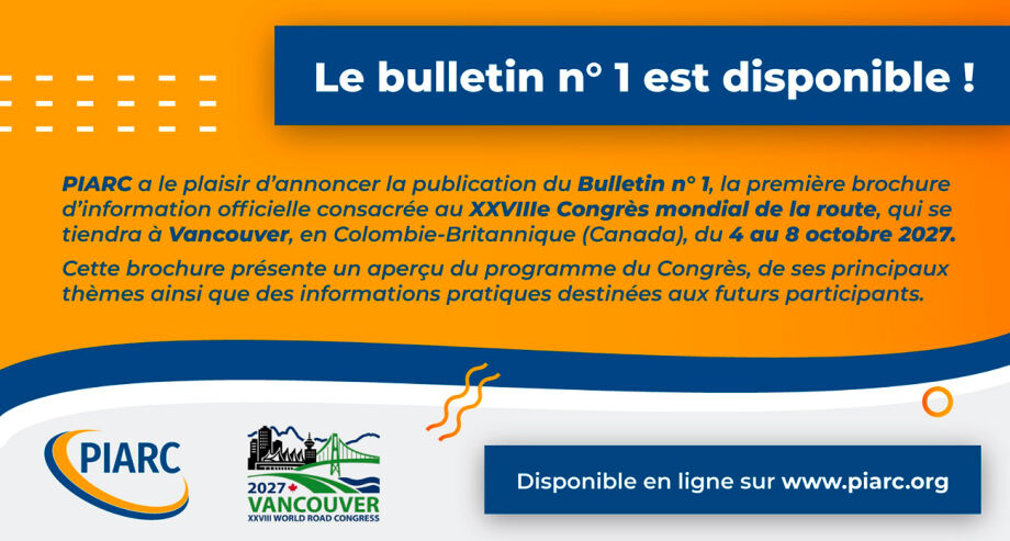 Parcourez les premières informations officielles sur le XXVIIIe Congrès mondial de la Route à Vancouver et partagez votre expertise en soumettant un résumé avant le 31 août 2026 !