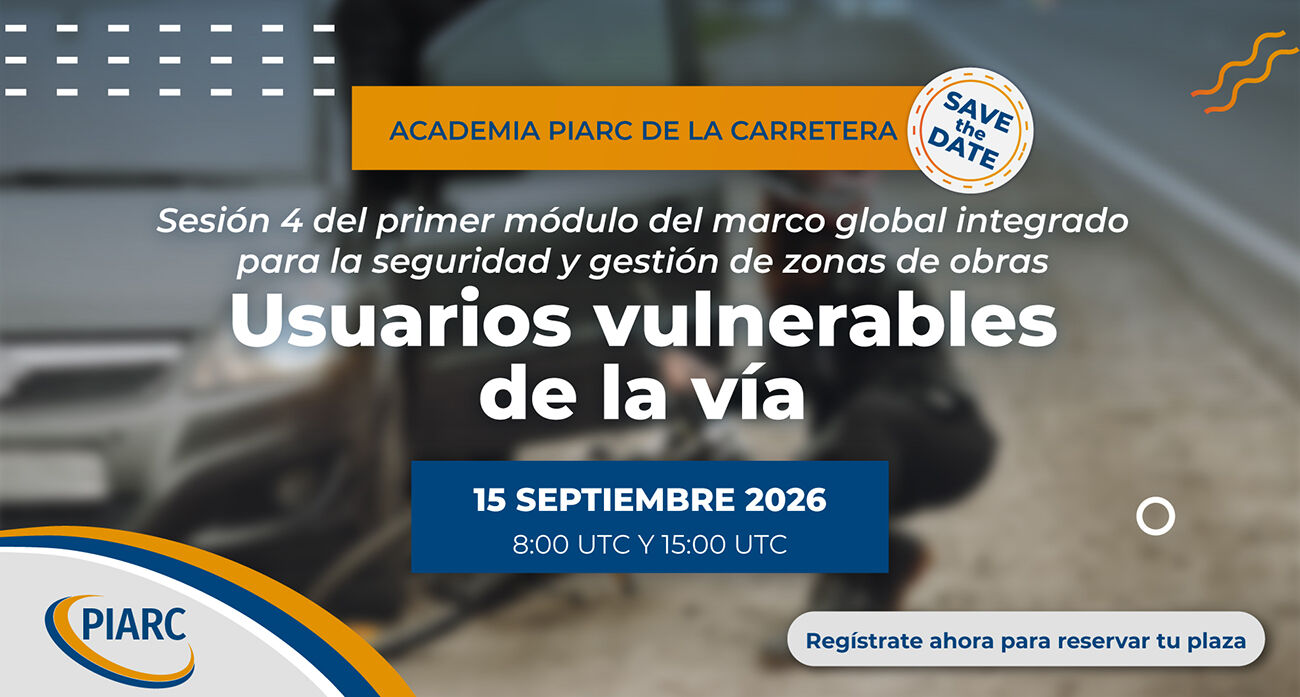 Seguridad y gestión de las zonas de obra: proteger a los usuarios vulnerables de la vía