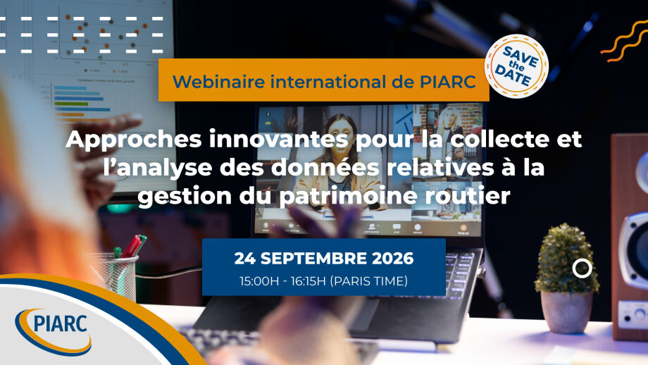 Rappel : 24 septembre - Webinaire PIARC : Collecte et analyse des données pour la gestion des actifs routiers
