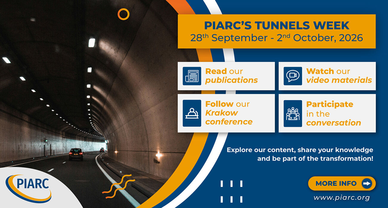 PIARC Tunnels Thematic Week: Exploring the future of safe and resilient road tunnels