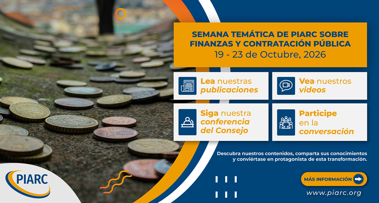 Semana temática de PIARC sobre finanzas y contratación pública: financiar el futuro de las infraestructuras viarias