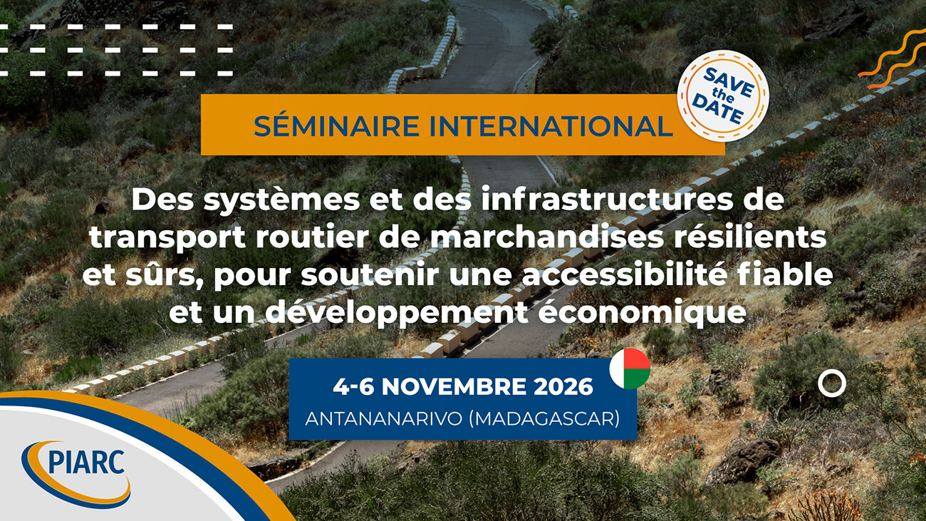 PIARC revient à Madagascar pour un séminaire international sur la résilience et la sécurité du transport routier de marchandises