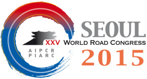 XXVth World Road Congress Seoul 2015