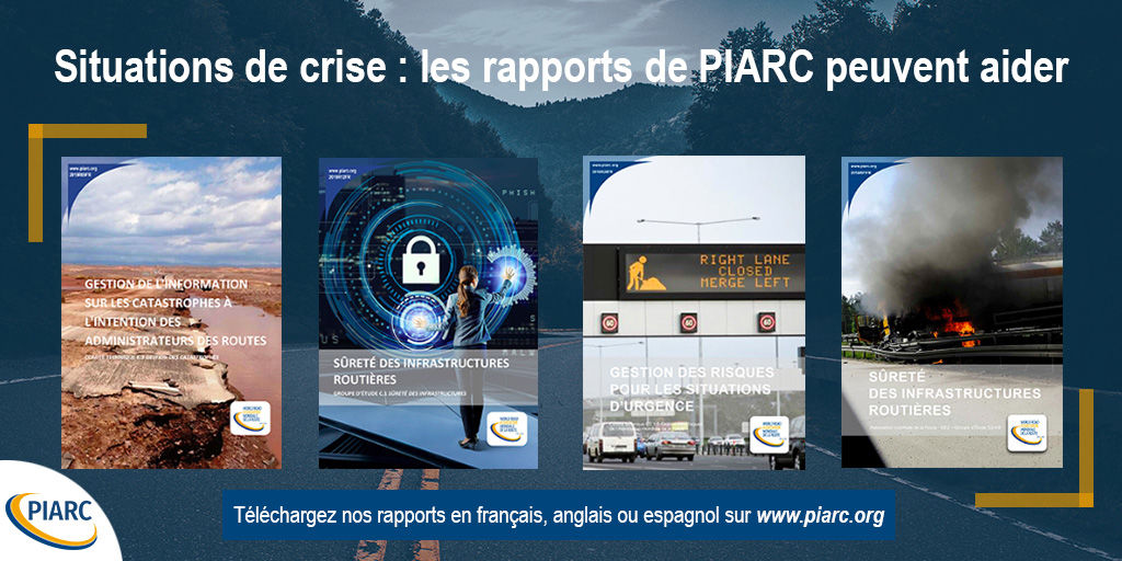 Crisis situations: PIARC reports can help