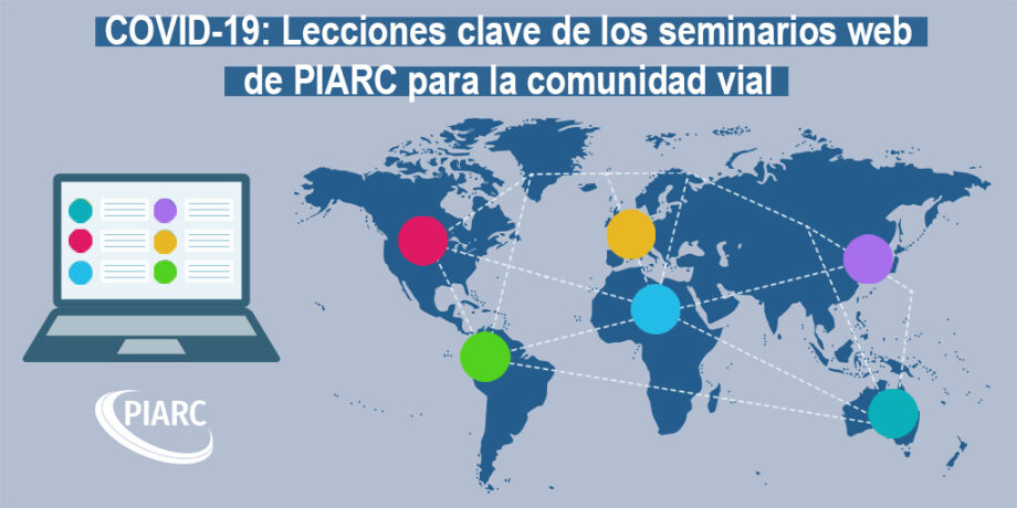 COVID-19: Lecciones clave de los primeros seminarios web de PIARC para la comunidad vial