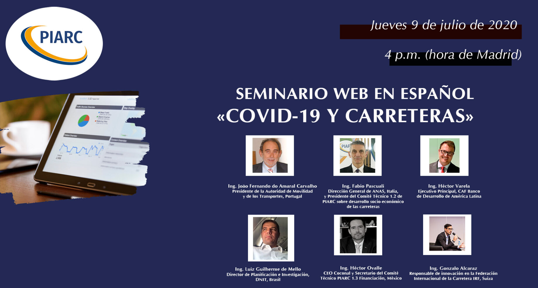 ¡Inscríbase
al próximo seminario web en español sobre COVID-19 y carreteras!