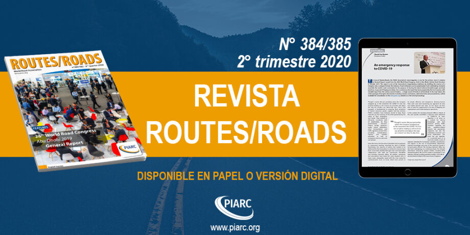 Consulte el último número de la revista de PIARC « Routes/Roads » !