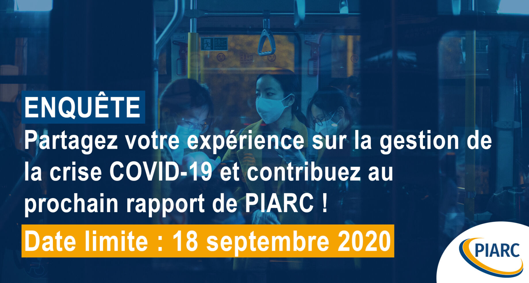 Vous avez jusqu'au 18 septembre pour répondre à l'enquête sur la gestion de la crise du COVID-19 !