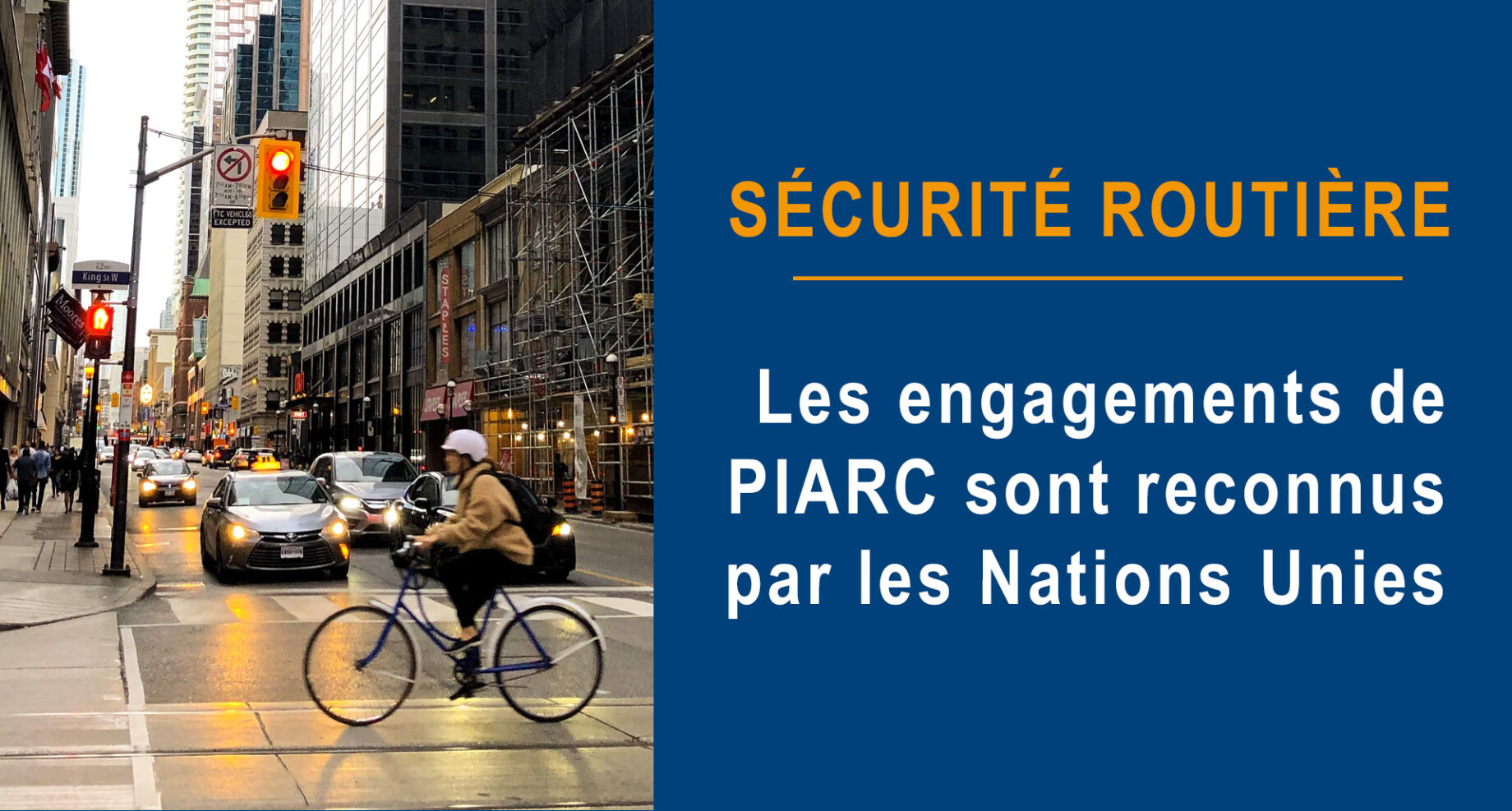 Sécurité routière - Les engagements de PIARC sont reconnus par les Nations unies