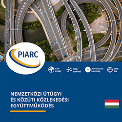 NEMZETKÖZI-ÚTÜGYI-ÉS-KÖZÚTI-KÖZLEKEDÉSI-EGYÜTTMŰKÖDÉS - PIARC Presentation Leaflet 2020