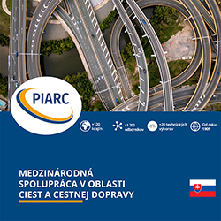 MEDZINÁRODNÁ SPOLUPRÁCA V OBLASTI CIEST A CESTNEJ DOPRAVY - PIARC Presentation Leaflet 2020