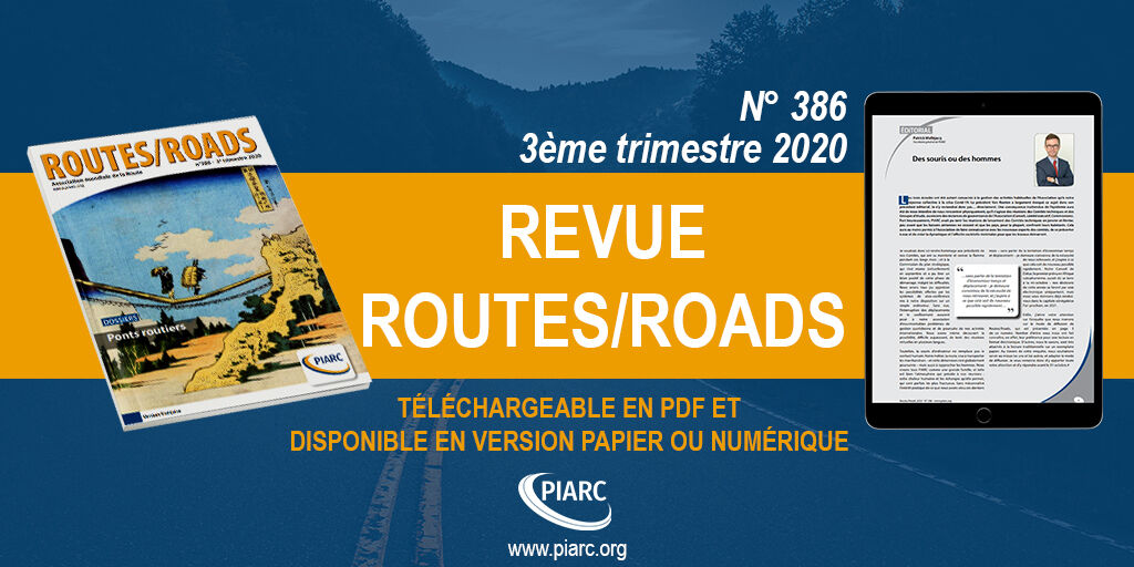 Consultez le nouveau numéro de la revue de PIARC « Routes/Roads » !