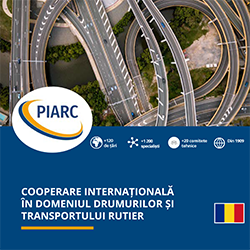Cooperare internațională în domeniul drumurilor și
transportului rutier -  PIARC Presentation Leaflet 2020