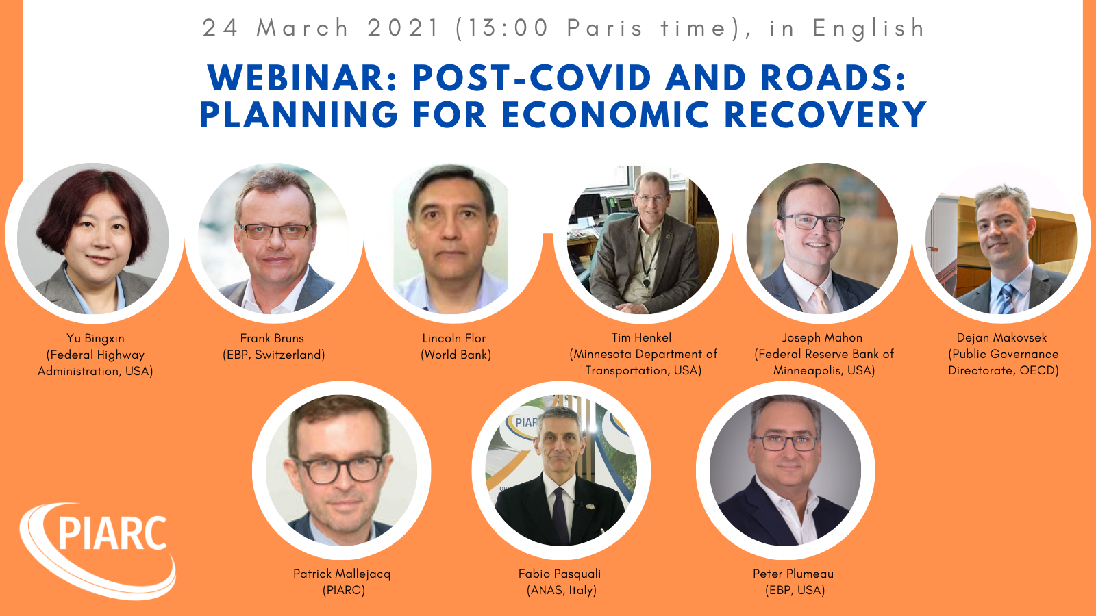 Prepare for the economic recovery in the post-Covid world with PIARC’s next
webinar!