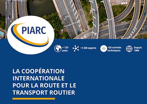 La coopération internationale pour la route et le transport routier
