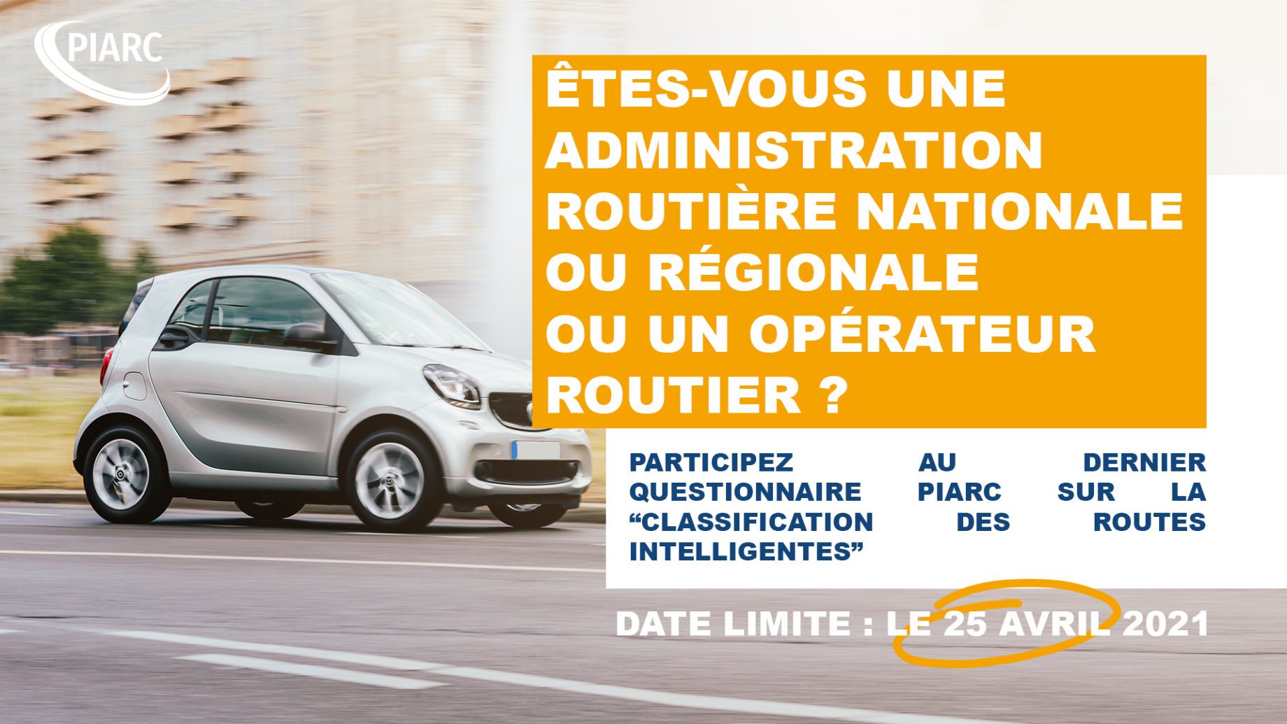 Participez à l'enquête internationale pour le projet spécial de PIARC "Classification des routes intelligentes"