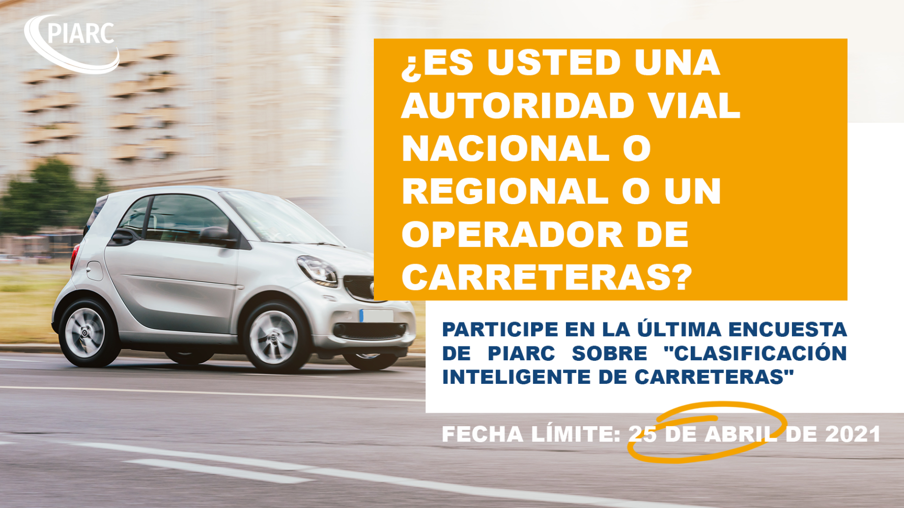 Participe en la encuesta internacional pra el proyecto especial de PIARC "Clasificación de carretera inteligentes"