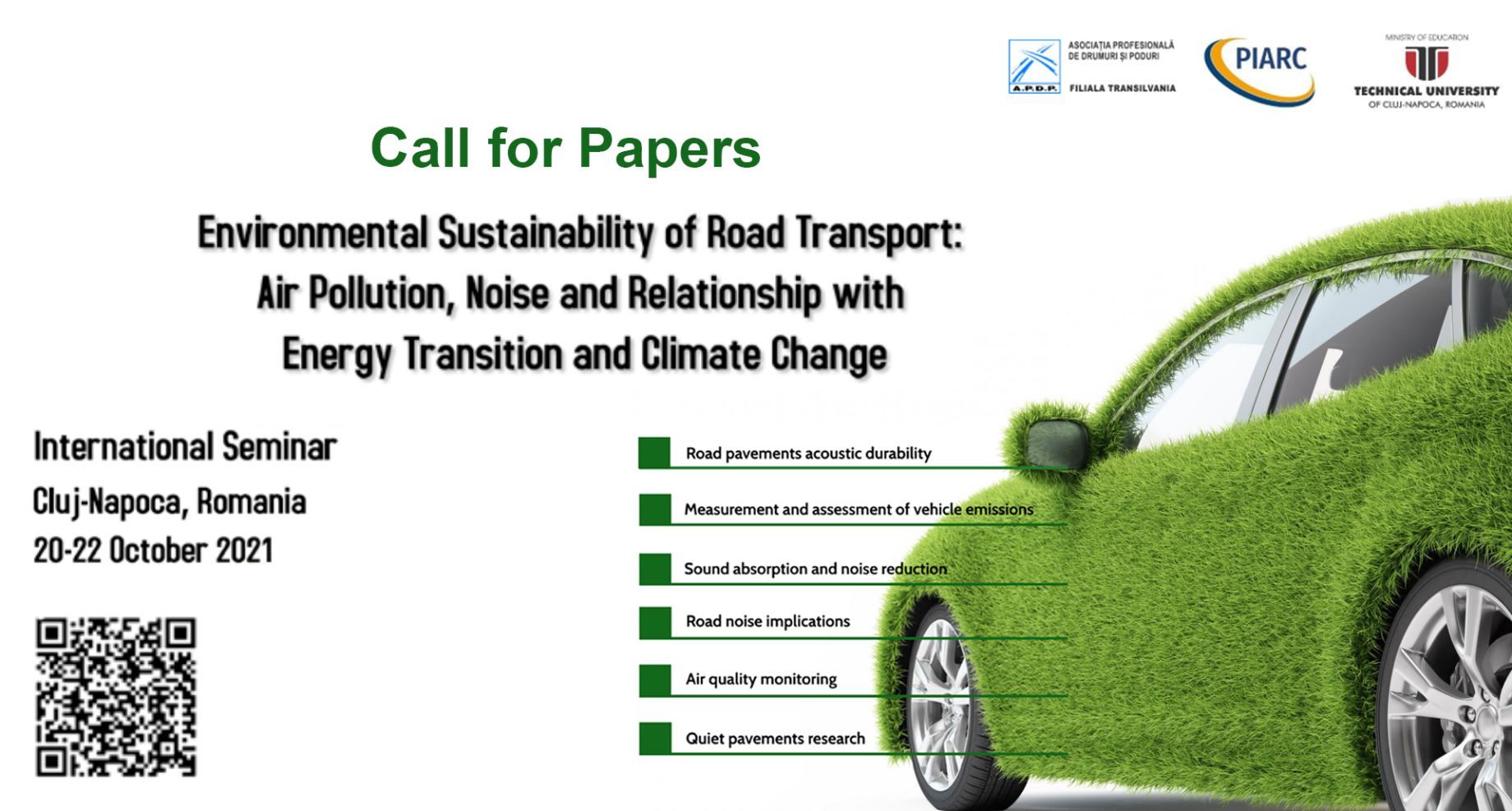 Submit an
abstract and share your knowledge in the Environmental Sustainability of Road
Transport!