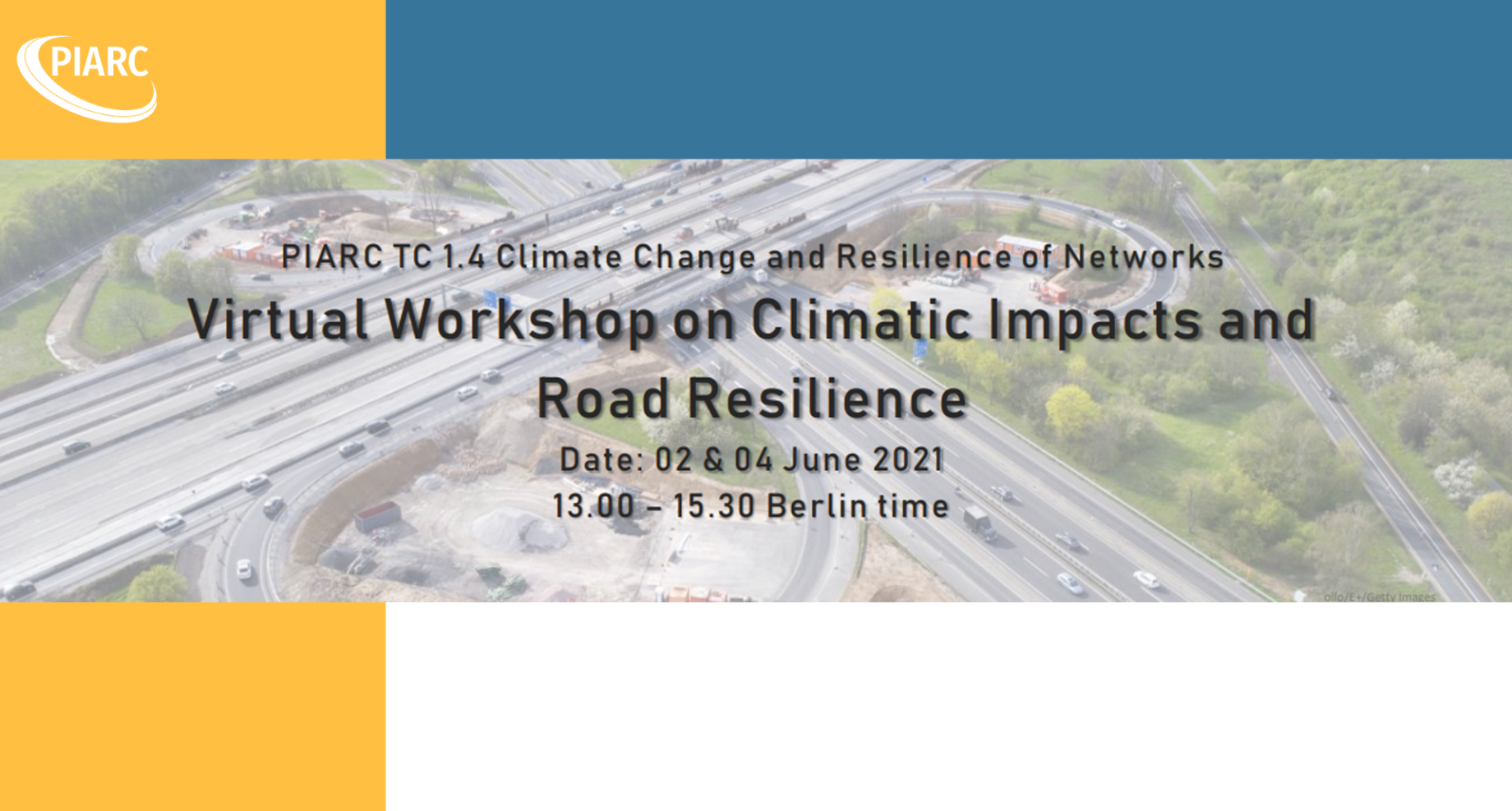¡Únase al próximo taller virtual de PIARC sobre los impactos climáticos y la resiliencia vial, del 2 al 4 de junio!