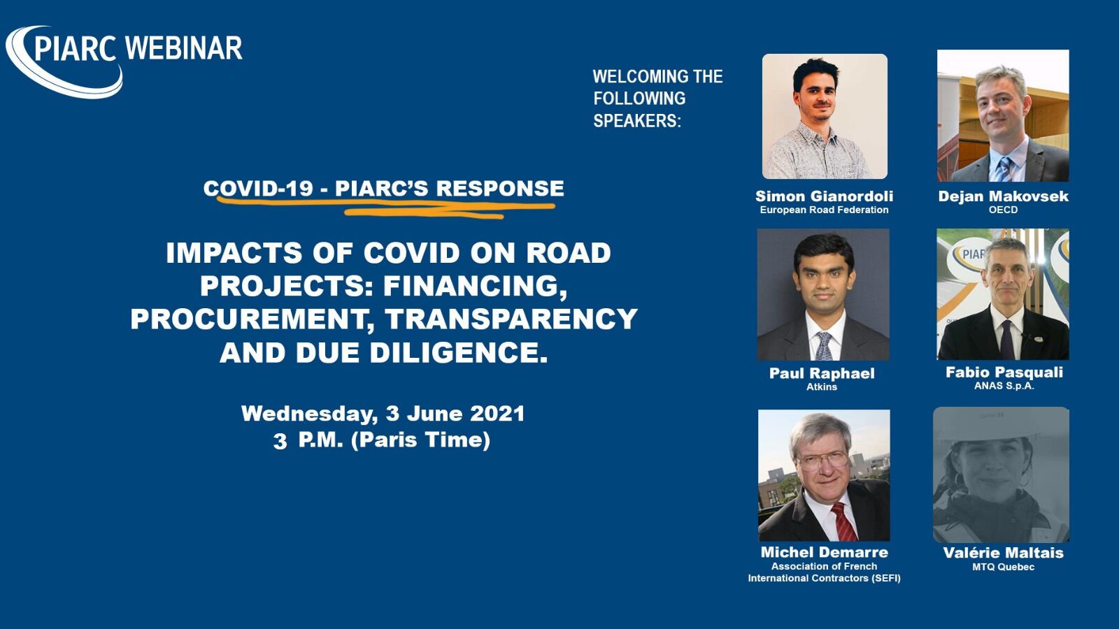 Inscrivez-vous dès maintenant : Le 3 juin est le prochain webinaire de PIARC sur l'impact du Covid-19 sur les projets routiers