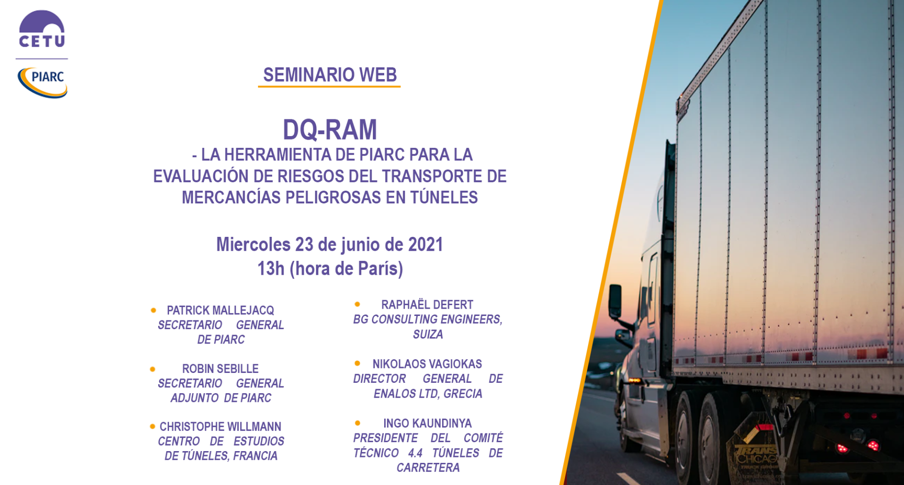Descubra el nuevo programa de evaluación de riesgos de PIARC para mercancías peligrosas en túneles (QRAM) en el próximo seminario web el 23 de junio
