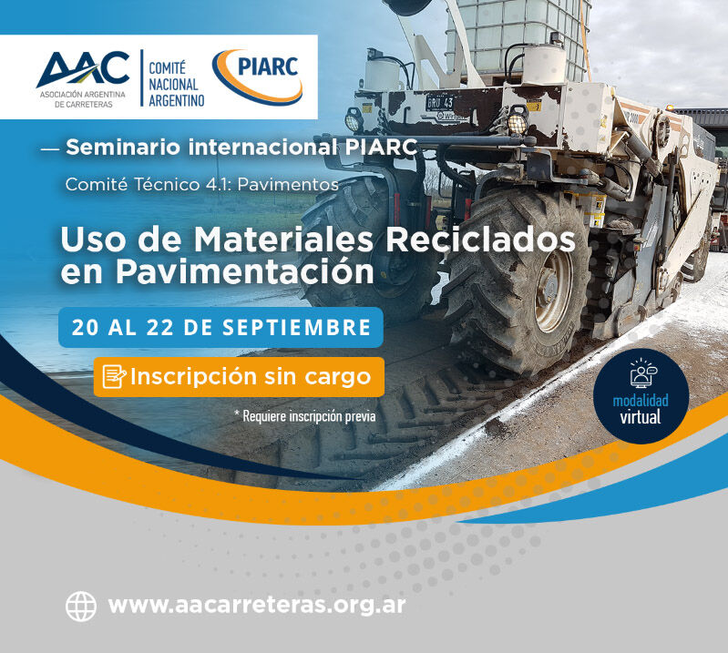 "Uso de materiales reciclados en pavimentación": Inscríbase en el nuevo seminario internacional de PIARC