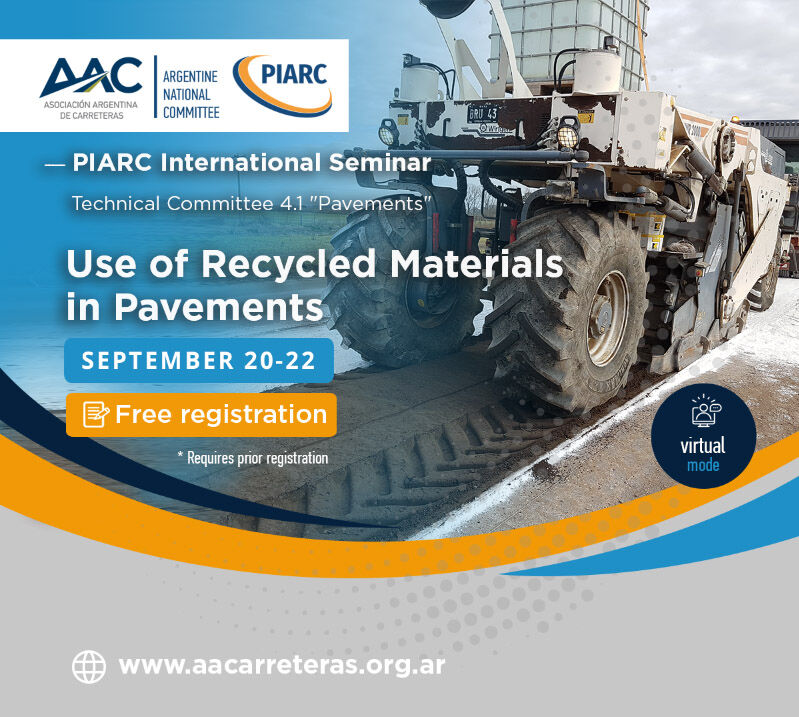 "Use of recycled materials in pavements": Register for the new PIARC international seminar!
