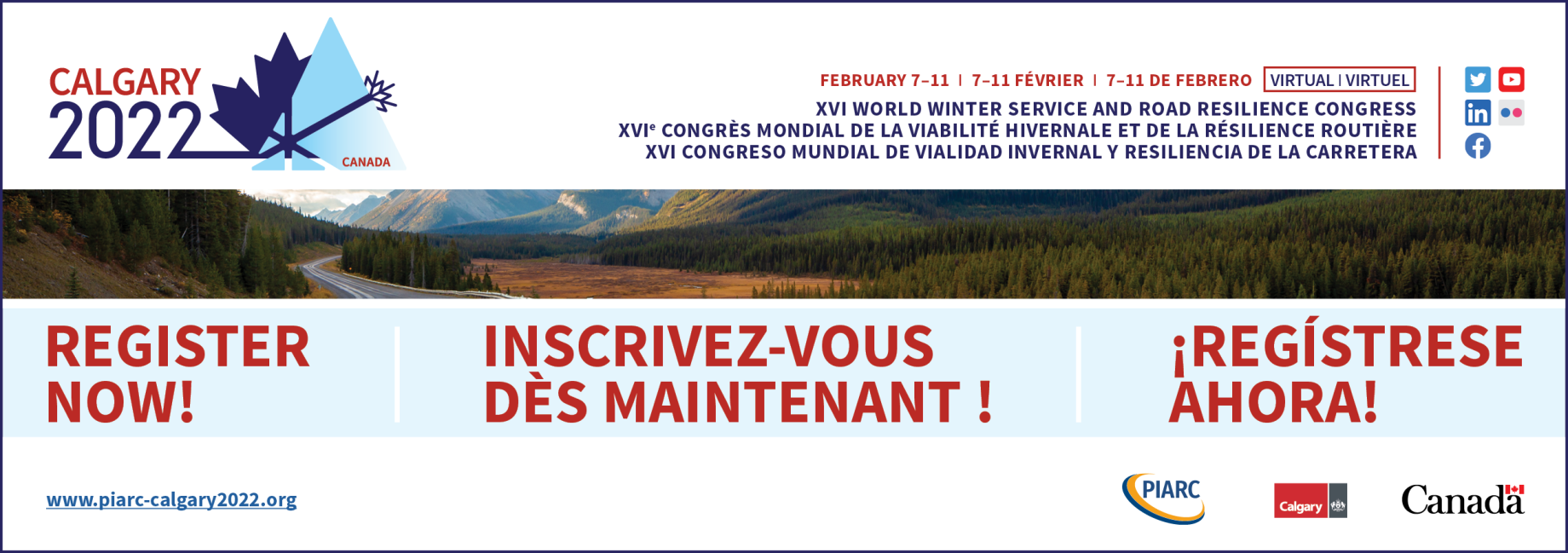 Registration is now open! Book now
and attend virtually the XVI World Winter Service and Road Resilience Congress