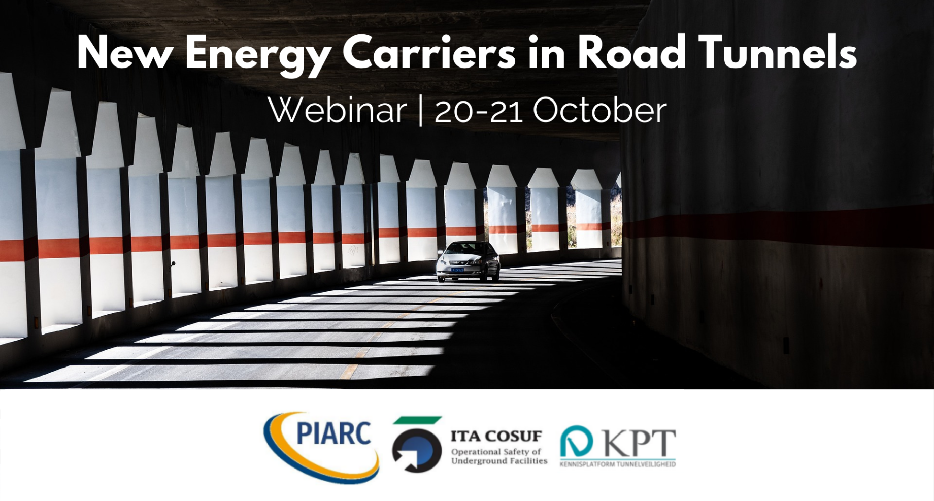 Safety of new energy vehicles in tunnels, the main focus of the webinar
organized by PIARC, ITA-COSUF and KPT
