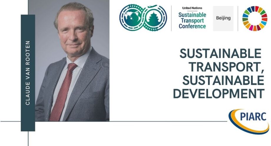 Claude Van Rooten destaca la importancia de las carreteras como elemento clave de la igualdad y de la accesibilidad durante su participación en la Segunda Conferencia Mundial sobre Transporte Sostenible organizada por Naciones Unidas