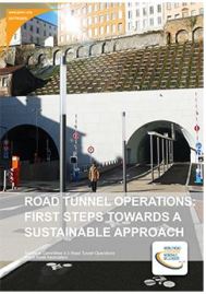 Road tunnel operations: First steps towards a sustainable approach